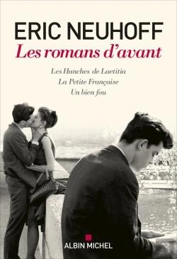 Bertrand.pt - Les Romans D'Avant ; Les Hanches De Laetitia ; La Petite Française ; Un Bien Fou
