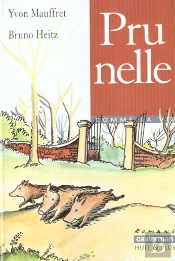 Les Romans Huit Et Plus ; Prunelle