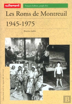 Bertrand.pt - Les Roms De Montreuil-Sous-Bois 1945-1975