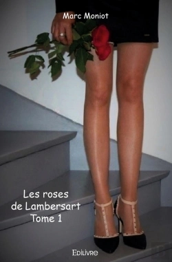 Bertrand.pt - Les Roses De Lambersart - Tome 1