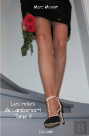 Les Roses De Lambersart - Tome 2