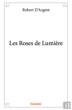 Bertrand.pt - Les Roses De Lumiere