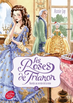 Bertrand.pt - Les Roses De Trianon Tome 2 : Roselys Au Service De La Reine