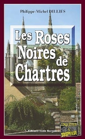 Les Roses Noires De Chartres