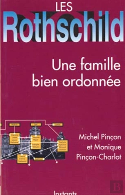 Bertrand.pt - Les Rothschild ; Une Famille Bien Ordonnee