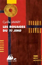 Les Rouages Du Yi Jing