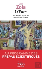 Les Rougon-Macquart, Xiv ; L'Oeuvre