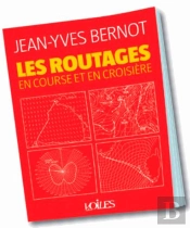 Les Routages, En Course Et En Croisiere