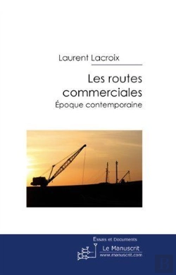 Bertrand.pt - Les Routes Commerciales ; Époques Contemporaines