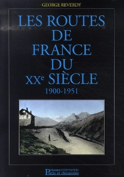 Bertrand.pt - Les Routes De France Du Xx Siècle, 1900-1951