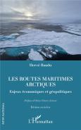 Les Routes Maritimes Arctiques : Enjeux Économiques Et Géopolitiques