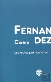 Les Routes Premonitoires