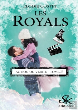 Bertrand.pt - Les Royals Tome 3 : Action Ou Vérité