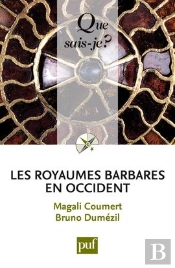 Les Royaumes Barbares En Occident