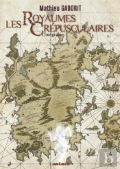 Les Royaumes Crepusculaires Nouvelle Edition