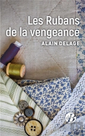 Les Rubans De La Vengeance