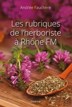 Bertrand.pt - Les Rubriques De L'Herboriste À Rhône Fm