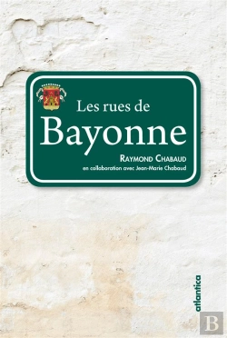 Bertrand.pt - Les Rues De Bayonne (2e Édition)