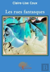 Les Rues Fantasques