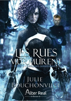 Bertrand.pt - Les Rues Murmurent Tome 1 ; Sifflant, Soufflant