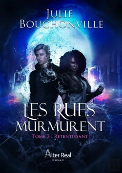 Bertrand.pt - Les Rues Murmurent Tome 3 : Retentissant