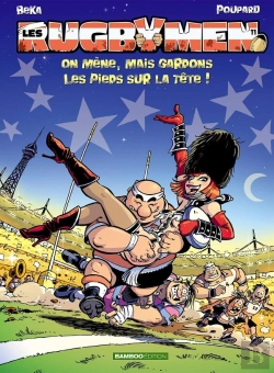 Bertrand.pt - Les Rugbymen Tome 11 : On Mène, Mais Gardons Les Pieds Sur La Tête !