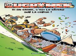 Les Rugbymen Tome 9 : Si On Gagne, C'Est Le Gâteau Sur La Cerise !