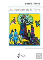 Les Rumeurs De La Terre