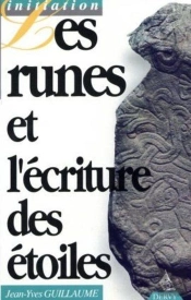 Les Runes Et L'Ecriture Des Etoiles
