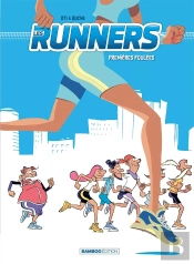Les Runners Tome 1 : Premières Foulées