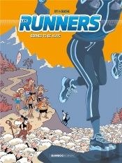 Les Runners Tome 2 : Bornes To Be Alive