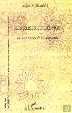Bertrand.pt - Les Ruses De L'Esprit Ou Les Arcanes De La Complexite
