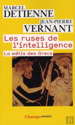 Bertrand.pt - Les Ruses De L'Intelligence ; La Mètis Des Grecs