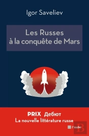 Les Russes À La Conquête De Mars