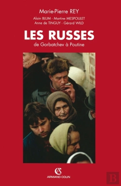 Bertrand.pt - Les Russes De Gorbatchev À Poutine