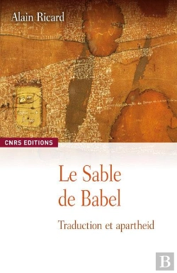 Bertrand.pt - Les Sables De Babel ; Traduction Et Apartheids