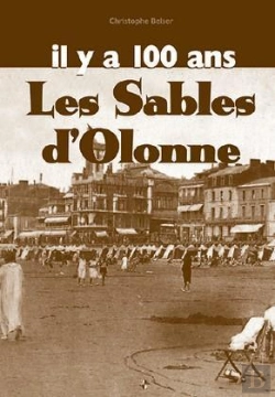 Bertrand.pt - Les Sables-D'Olonne Digest Il Y A 100 Ans