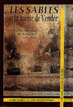 Bertrand.pt - Les Sables Et La Guerre De Vendee ; Mauscrit De Collinet, 1739-1782