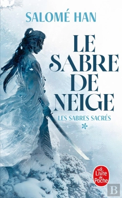 Bertrand.pt - Les Sabres Sacrés Tome 1 : Le Sabre De Neige
