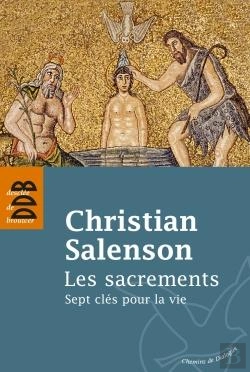 Bertrand.pt - Les Sacrements ; Sept Clés Pour La Vie