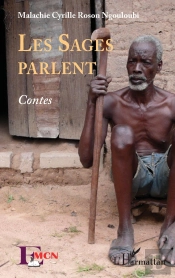Les Sages Parlent ; Contes