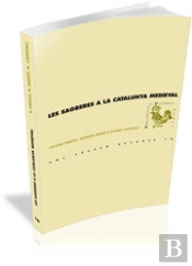 Les Sagreres A La Catalunya Medieval