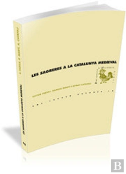 Bertrand.pt - Les Sagreres A La Catalunya Medieval