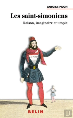 Bertrand.pt - Les Saint-Simoniens - Raison, Imaginaire Et Utopie