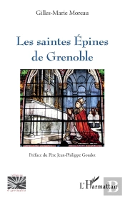Les Saintes Épines De Grenoble