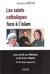 Les Saints Catholiques Face À L'Islam