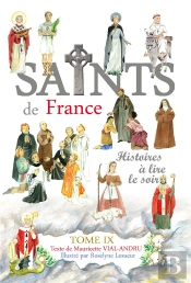 Les Saints De France T. Ix : Histoires À Lire Le Soir