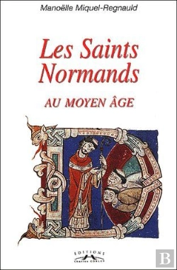 Bertrand.pt - Les Saints Normands Au Moyen Âge