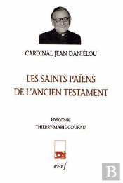 Les Saints Païens De L'Ancien Testament