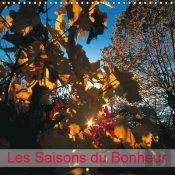 Les Saisons Du Bonheur Calendrier Mural 2018 300 300 Mm Square